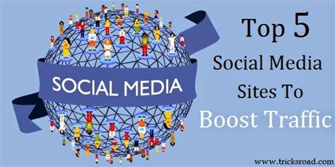 Top 5 Social Networking Sites To Boosttraffic And Create Brand