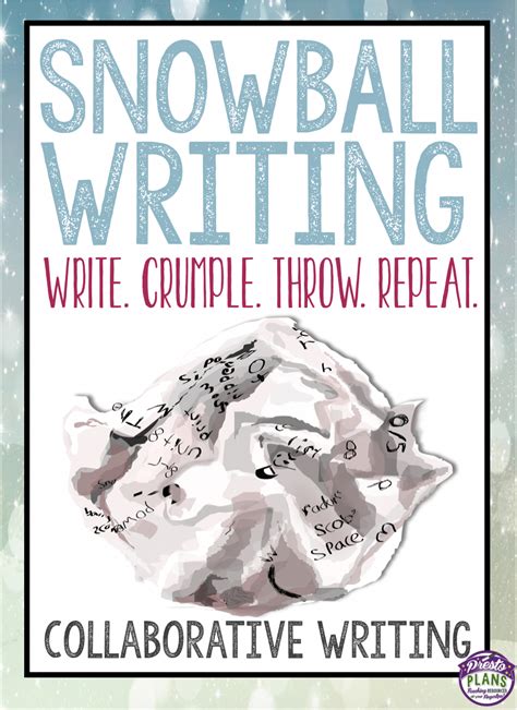 Snowball Writing Collaborative Writing Students Will Love Creativewritingjobs Creative