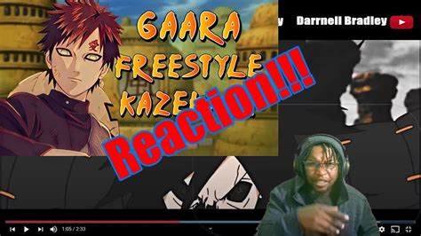 Naruto Gaara Freestyle Kazekage Db Reaction Youtube