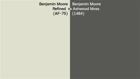 Benjamin Moore Refined Vs Ashwood Moss Side By Side Comparison