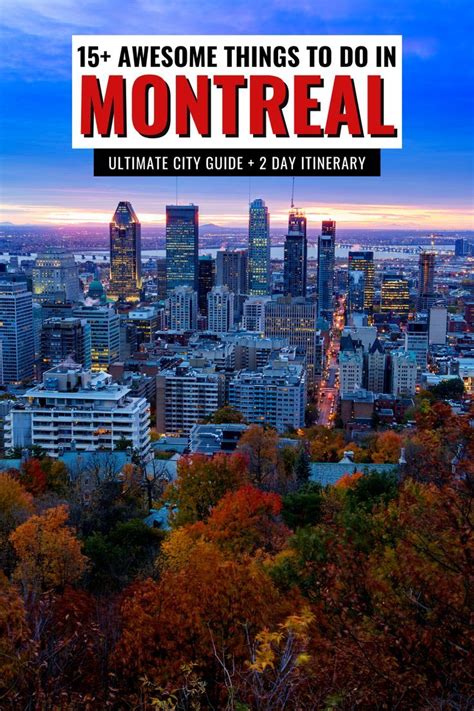 2 days in montreal top things to do in montreal for first time visitors in 2022 montreal