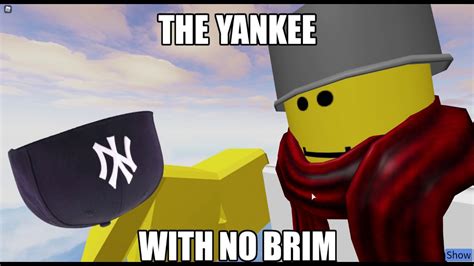 Yankee With No Brim Youtube