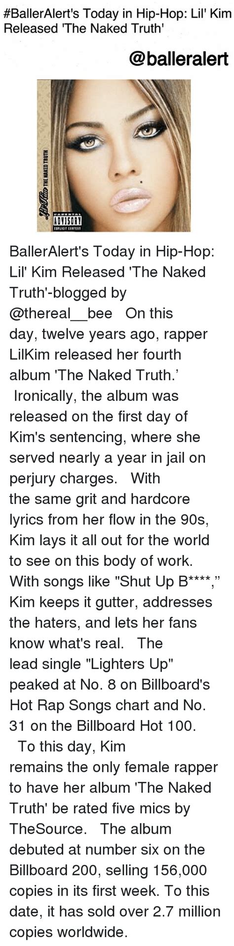 Balleralert S Today In Hip Hop Lil Kim Released The Naked Truth My