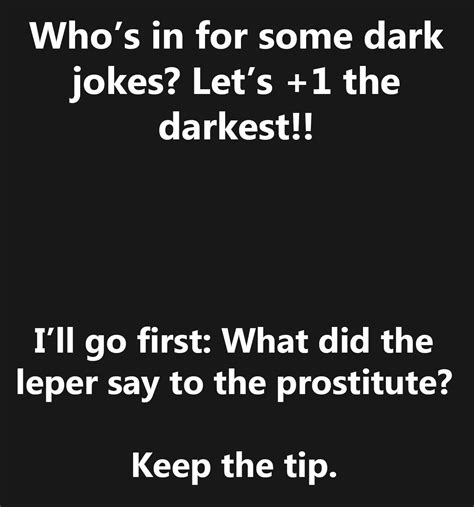 Dark Humour Jokes Question And Answer