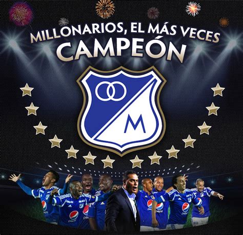 MILLONARIOS FC El Club Con La Hinchada Mas Grande Y Mas Fiel De Todo
