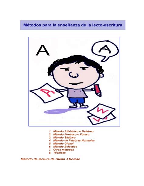 Métodos para la enseñanza de la lecto escritura