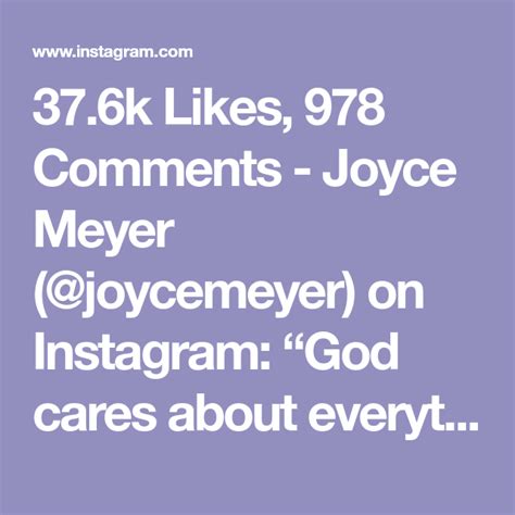 376k Likes 978 Comments Joyce Meyer Joycemeyer On Instagram