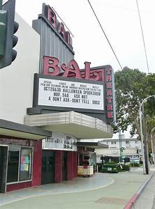 Bal Theatre 14808 E 14th St San Leandro Calif Frank Kelsey Flickr