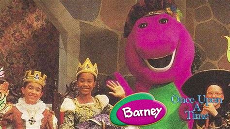 Once Upon A Time Barney 💜💚💛 Subscribe Youtube
