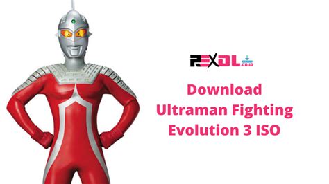 Download Ultraman Fighting Evolution 3 Iso
