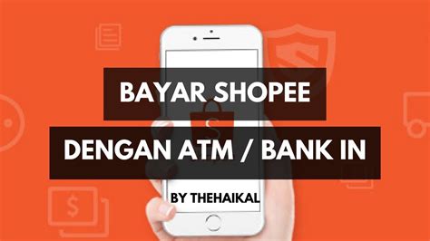 Cara mengajukan pengembalian dana di shopee. Cara Beli Barang di Shopee - Bayar Guna ATM / Bank In ...