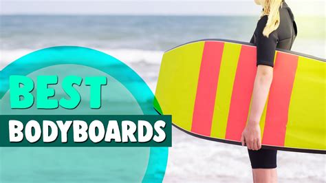 Best Bodyboards In 2021 Which One To Buy Youtube