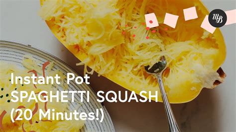 Instant Pot Spaghetti Squash 20 Minutes Minimalist Baker Recipes