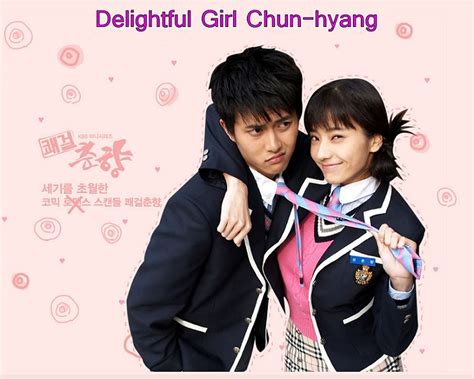 My Delightful Girl Chun Hyang Aka My Sassy Girl Choon Hyang Review