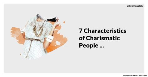 7 Characteristics Of Charismatic People For Girls Who Want To Be More