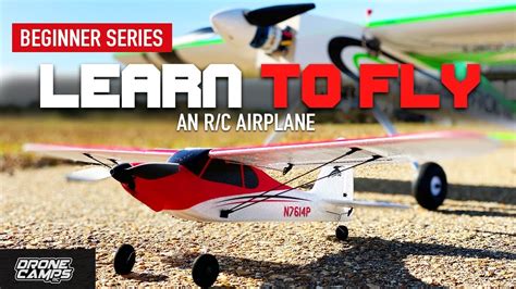Learn To Fly An Rc Airplane Youtube
