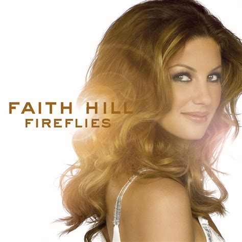 ‎fireflies Album By Faith Hill Apple Music