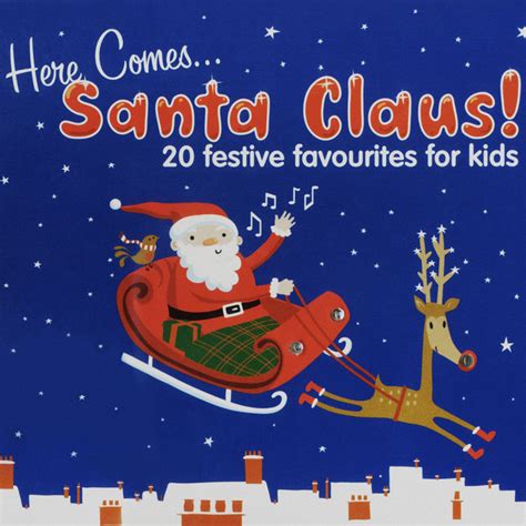 Here Comes Santa Claus Album By The Noeltunes Spotify