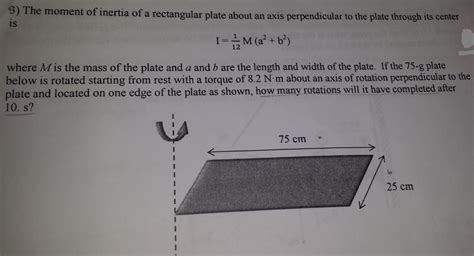Solved The Moment Of Inertia Of A Rectangular Plate About An