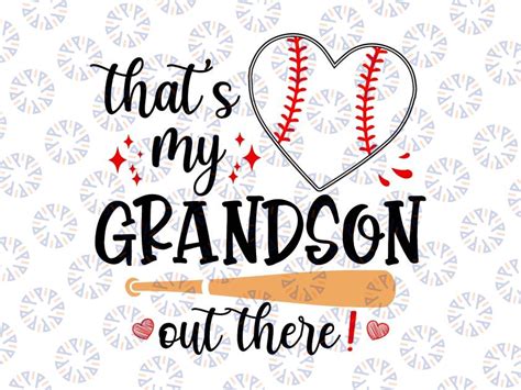 That S My Grandson Out There Svg Baseball Grandma Svg Mother S Day S