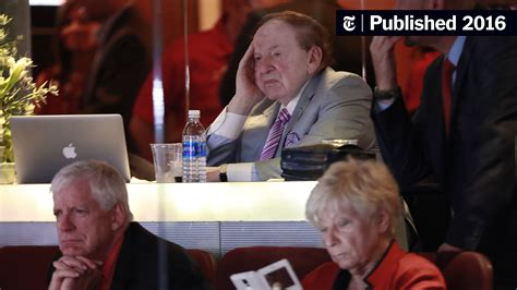 Sheldon Adelson Focuses On Congressional Races Despite Donald Trump’s Pleas The New York Times