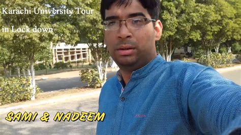 Karachi University Tour In Lock Down Youtube