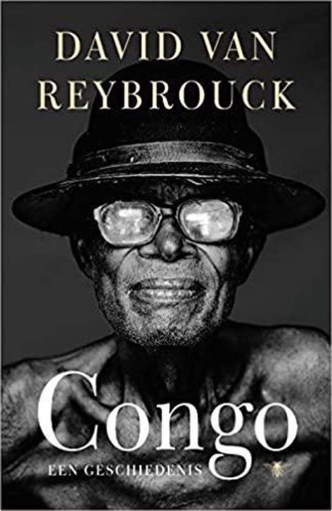 Congo David Van Reybrouck 9789023459262 Boeken