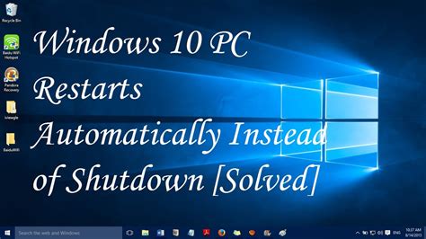 Windows 10 Pc Restarts Automatically Instead Of Shutdown Solved Youtube