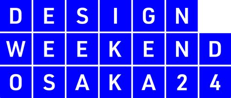 DESIGN WEEKEND OSAKA