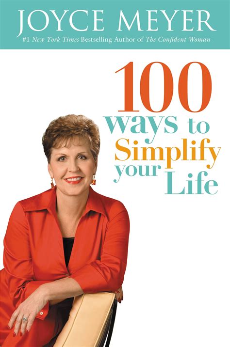 100 Ways To Simplify Your Life By Joyce Meyer Hachette Book Group