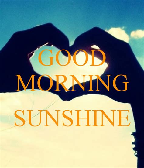 A bright smile simple hello good morning sunshine 2 ill take a coffee with my sunshine Good Morning Sunshine | GOOD MORNING SUNSHINE | Good ...