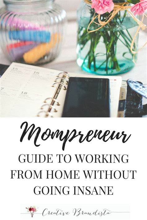 Mompreneur Guide To Working From Home Without Going Insane — April