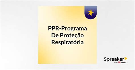 PPR Programa De Proteção Respiratória