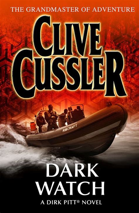The Cover Of Clive Cusserrs Dark Watch Novel With An Inflatable Boat
