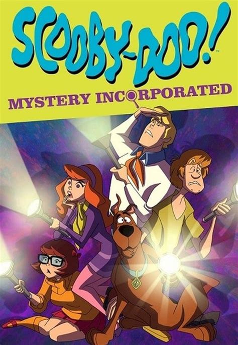 Scooby Doo Mystery Incorporated Season 2 2012 — The Movie Database