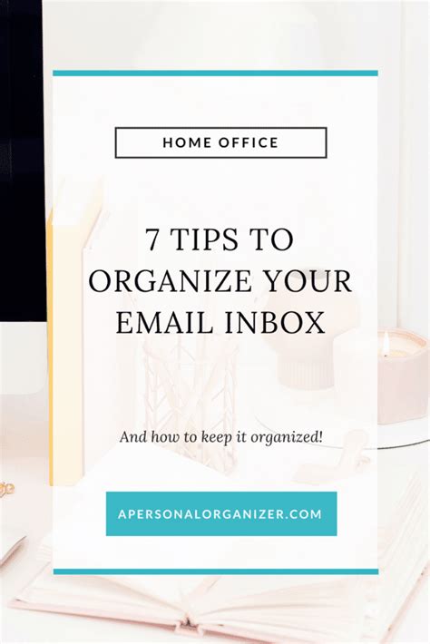 Email Inbox Organization A Personal Organizer