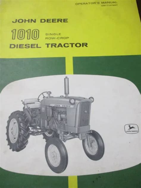 John Deere 1010 Single Row Crop Diesel Tractor Operators Manual 3300