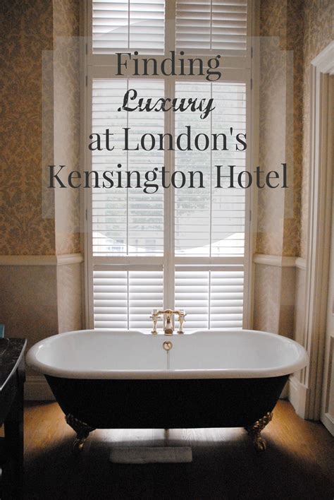 Finding Luxury In Londons Kensington Hotel Posh Chic And So