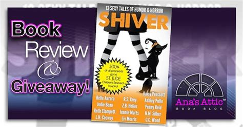 book review shiver 13 sexy tales of humor and horror with giveaway ana s attic book blog