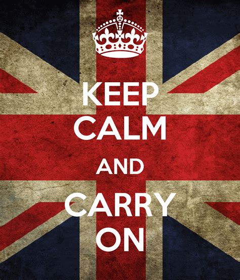 List 90 Wallpaper Quotes Keep Calm And Carry On Stunning