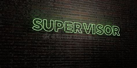 Supervisor Realistic Neon Sign On Brick Wall Background 3d Rendered