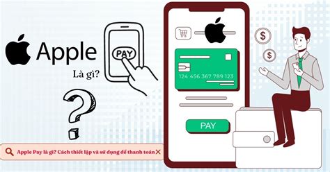 Top 20 Apple Pay Là Gì In 2023 Kiến Thức Cho Người Lao Động Việt Nam