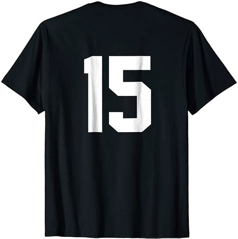 15 Sports Jersey Number On Back T Shirt For Team Fan Player In 2020