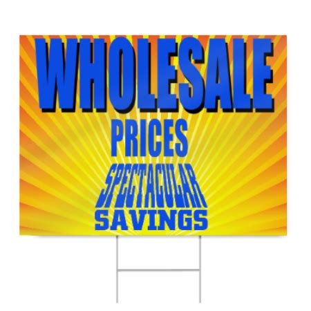Wholesale Prices Sign | SignsToYou.com