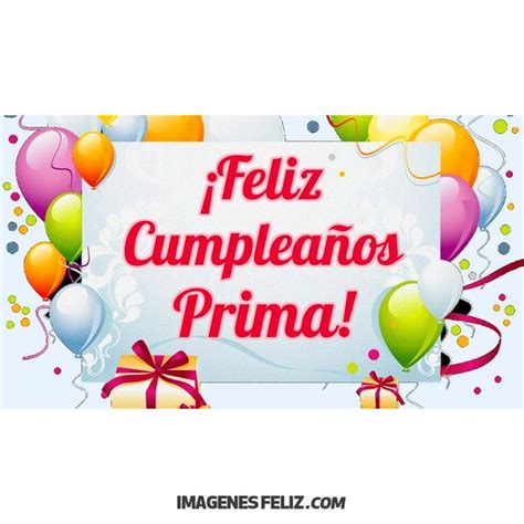 Compartir 57 imagen feliz cumpleaños prima para whatsapp Viaterra mx