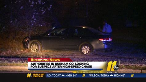 Durham County Deputies Searching For Suspect After High Speed Chase Abc11 Raleigh Durham