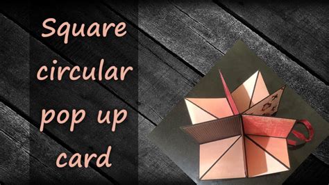 11 Square Circular Pop Up Card Tutorial Youtube