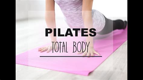 Total Body Pilates Exercises For Back Legs Arms Glutes And Abs