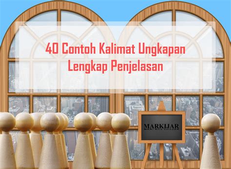 Kalimat nomor dua memiliki predikat yang berupa nominal atau kata benda, yaitu seorang guru sma. 40 Contoh Kalimat Ungkapan Lengkap Penjelasan - MARKIJAR.Com
