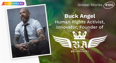 100th grower story interview with buck angel askgrowers